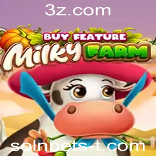 Descubra o Mundo de MilkyFarmBuyFeature e a Tendência Solnbet no Universo dos Jogos